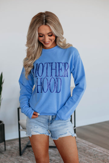 Motherhood Sweatshirt
