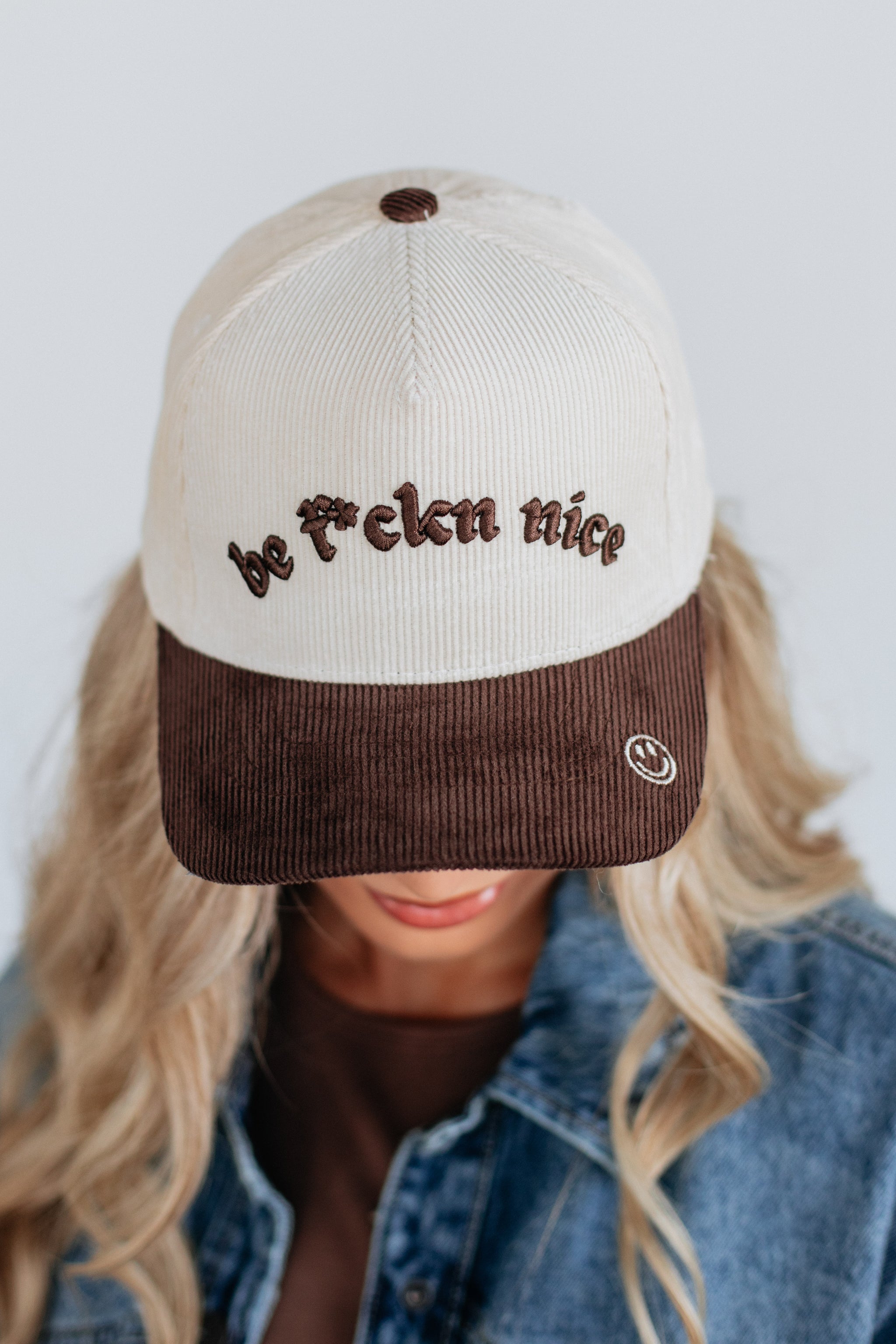 Be F*ckn Nice Hat